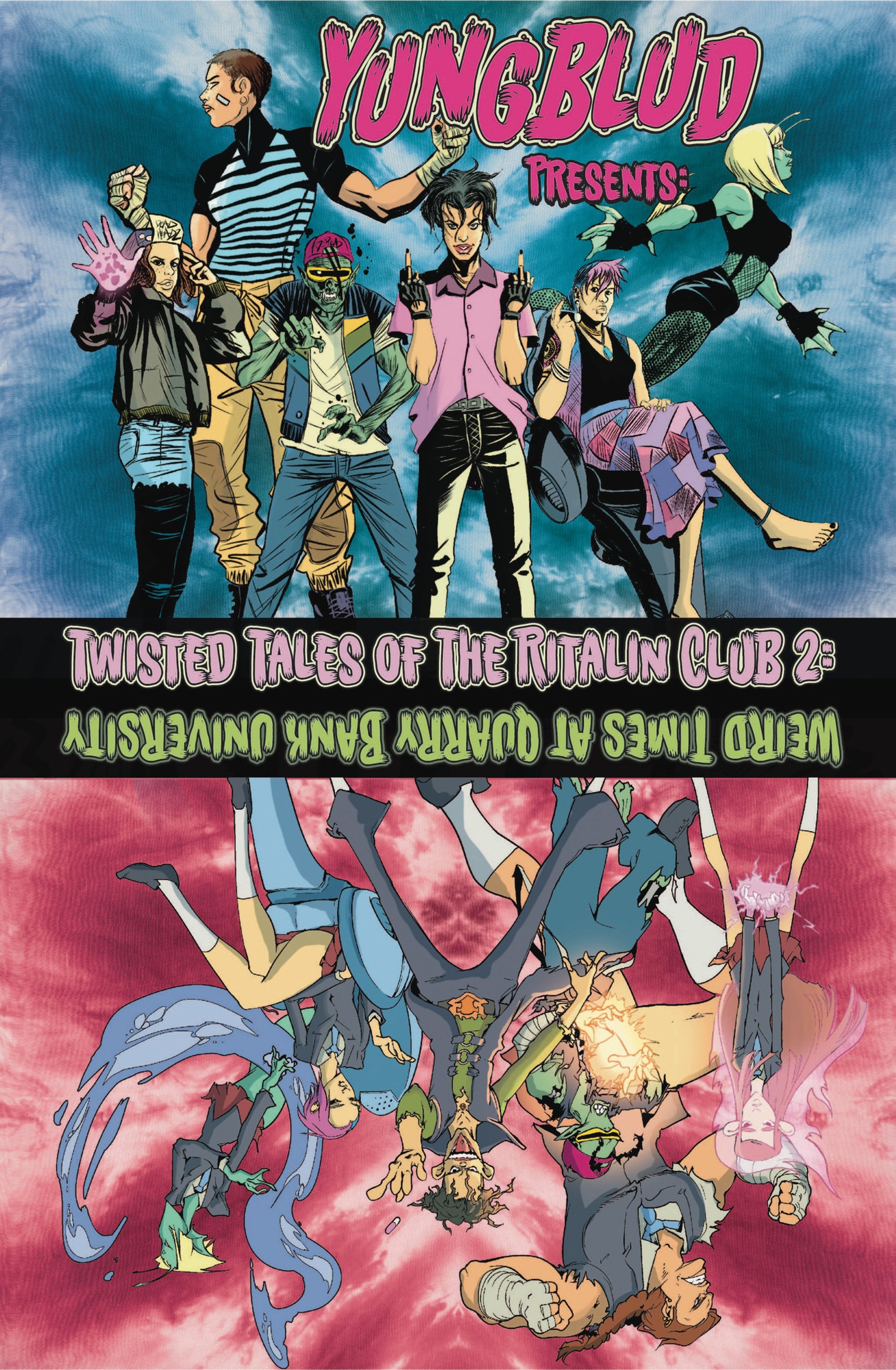 Cover image for YUNGBLUD Presents: The Twisted Tales of the Ritalin Club 2 ISBN 9781940878478